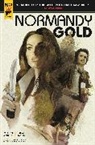 Megan Abbott, Megan Gaylin Abbott, Abbott Megan, Alison Gaylin, Gaylin Alison, Steve Scott... - Normandy Gold