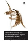 Berris Charnley, Charnley Berris, Charles Lawson, Charles Charnley Lawson, Lawson Charles - Intellectual Property and Genetically Modified Organisms