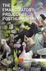Erika Cudworth, Erika Hobden Cudworth, Cudworth Erika, Stephen Hobden, Hobden Stephen - Emancipatory Project of Posthumanism