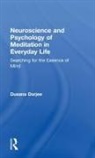 Dusana Dorjee, Dusana (Lecturer and Research Lead Dorjee, Dorjee Dusana - Neuroscience and Psychology of Meditation in Everyday Life