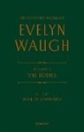 Evelyn Waugh, Waugh Evelyn, Martin Stannard, Stannard Martin - Complete Works of Evelyn Waugh: Vile Bodies