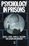 Pamela Baldwin, Pamela Cooke Baldwin, David Cooke, Jacqueline Howison - Psychology in Prisons