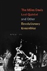 Bob Gluck, Gluck Bob - Miles Davis Lost Quintet and Other Revolutionary Ensembles