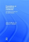 Jeffrey S. Brooks, Jeffrey S. (Rmit University Brooks, Brooks Jeffrey S., Anthony H. Normore - Foundations of Educational Leadership