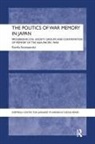 Kamila Szczepanska, Kamila (Ruhr University Bochum Szczepanska, Szczepanska Kamila - Politics of War Memory in Japan