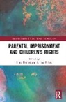 Fiona (University College Donson, Fiona Donson, Donson Fiona, Aisling Parkes, Parkes Aisling - Parental Imprisonment and Childrens Rights