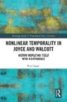 Sean Seeger - Nonlinear Temporality in Joyce and Walcott