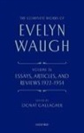 Evelyn Waugh, Waugh Evelyn, Donat Gallagher, Gallagher Donat - Complete Works of Evelyn Waugh: Essays, Articles, and Reviews 1922 193