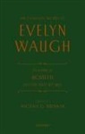 Evelyn Waugh, Waugh Evelyn, Michael G. Brennan, Brennan Michael G. - Complete Works of Evelyn Waugh: Rossetti His Life and Works