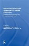 David (University of Technology Boud, Rola Ajjawi, Ajjawi Rola, David Boud, Boud David, Phillip Dawson... - Developing Evaluative Judgement in Higher Education