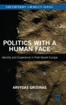 Arvydas Grisinas, Arvydas Grišinas - Politics With a Human Face