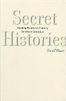 David Wyatt, David (University of Maryland College Park) Wyatt - Secret Histories