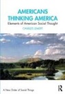 Charles Lemert - Americans Thinking America