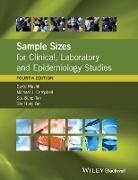 Michael J Campbell, Michael J. Campbell, David Machin, David (Medical Research Council Cancer Tri Machin, Say Beng Tan, Say Beng et Tan... - Sample Sizes for Clinical, Laboratory and Epidemiology Studies