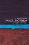 Richard S. Newman, Richard S. (Professor of History Newman, Newman Richard S. - Abolitionism
