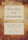 Hiram E. (University Distinguished Pro Fitzgerald, Hiram E Fitzgerald, Hiram E. Fitzgerald, Leon I Puttler, Leon I. Puttler - Alcohol Use Disorders