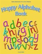 Stella Maidment, Stella Roberts Maidment, Maidment Stella, Lorena Roberts, Roberts Lorena - Happy House - Level 1 und 2: Happy Alphabet Book