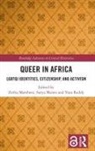 Zethu Monro Matebeni, Zethu Matebeni, Surya Monro, Monro Surya, Vasu Reddy, Reddy Vasu - Queer in Africa