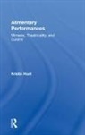 Kristin Hunt, Kristin (Notheastern Illinois University Hunt - Alimentary Performances