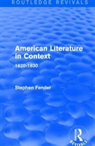 Stephen Fender, Stephen (University College London Fender, Fender Stephen - American Literature in Context