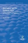 Stefano Fella, Fella Stefano - New Labour and the European Union