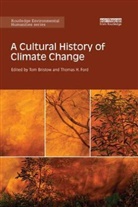 Tom (University of Western Australia Bristow, Tom Bristow, Bristow Tom, Thomas Ford, Thomas H Ford, Thomas H. Ford... - Cultural History of Climate Change