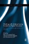Maria Francesca (Universita Degli Studi DI Freda, Giovanna Esposito, Esposito Giovanna, Maria Francesca Freda, Freda Maria Francesca, José González-Monteagudo - Working With Underachieving Students in Higher Education