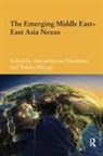 Anoushiravan Miyagi Ehteshami, Anoushiravan Ehteshami, Yukiko Miyagi - Emerging Middle East-East Asia Nexus