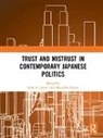 Kerstin Sakaki Lukner, Kerstin Lukner, Alexandra Sakaki, Sakaki Alexandra - Trust and Mistrust in Contemporary Japanese Politics