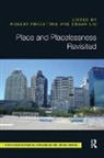 Robert Liu Freestone, Robert Freestone, Freestone Robert, Edgar Liu, Liu Edgar - Place and Placelessness Revisited