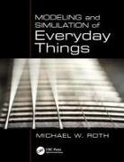 Michael Roth, Michael W. Roth, Michael W. (Hawkeye Community College Roth, Roth Michael - Modeling and Simulation of Everyday Things