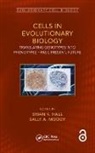 Brian K. (Dalhousie University Hall, Brian K. Moody Hall, Brian K. Hall, Hall Brian K., Sally A. Moody, Moody Sally A. - Cells in Evolutionary Biology