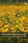 P.W. Preston - Dynamics of Change in East Asia