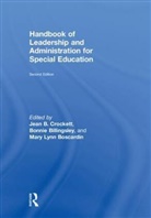 Jean B. (University of Florida Crockett, Bonnie Billingsley, Mary Lynn Boscardin, Boscardin Mary Lynn, Jean B. Crockett, Crockett Jean B. - Handbook of Leadership and Administration for Special Education