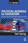 Joel Spring, Joel (Queens College Spring - Political Agendas for Education