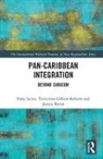 Patsy (Brown University Lewis, Patsy Gilbert-Roberts Lewis, Jessica Byron, Terri-Ann Gilbert-Roberts, Patsy Lewis, Lewis Patsy - Pan-Caribbean Integration