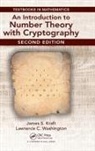 James Kraft, James (Gilman School Kraft, James Washington Kraft, Kraft James, Lawrence Washington, Washington Lawrence - Introduction to Number Theory With Cryptography