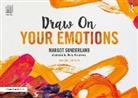 Nicky Armstrong, Armstrong Nicky, Margot Sunderland, Margot Armstrong Sunderland - Draw on Your Emotions
