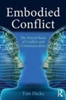 Tim Hicks, Hicks Tim - Embodied Conflict