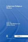 Graham Harvey, Karen Ralls-MacLeod, Karen Harvey Ralls-Macleod, Ralls-MacLeod Karen, Karen Ralls-MacLeod, Ralls-MacLeod Karen - Indigenous Religious Musics