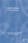 Erkut Beckmann Konter, Jürgen Beckmann, Erkut Konter, Todd M. Loughead - Football Psychology