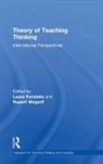 Laura Wegerif Kerslake, Laura Kerslake, Rupert Wegerif - Theory of Teaching Thinking