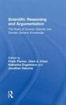 Frank (Full Professor and Director of the Fischer, Clark A. Chinn, Chinn Clark A., Katharina Engelmann, Frank Fischer, Fischer Frank... - Scientific Reasoning and Argumentation