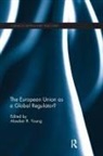 Alasdair Young, Alasdair Young - European Union As a Global Regulator?
