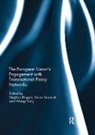 Stephen (United Nations University Institu Kingah, Stephen Kingah, Kingah Stephen, Vivien Ann Schmidt, Schmidt Vivien Ann, Wang Yong... - European Unions Engagement With Transnational Policy Networks