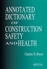 James Vernon Eidson, Eidson James Vernon, Charles D. Reese, Reese Charles D. - Annotated Dictionary of Construction Safety and Health