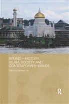 Ooi Keat Gin, Ooi Keat Gin, Keat Gin Ooi - Brunei - History, Islam, Society and Contemporary Issues