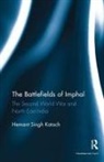 Hemant Singh Katoch, Hemant Singh (Independent Researcher Katoch, Katoch Hemant Singh - Battlefields of Imphal