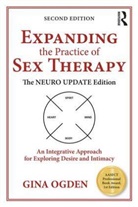 Gina Ogden, Gina (Private Practice Ogden, Ogden Gina - Expanding the Practice of Sex Therapy