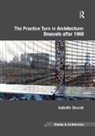 Isabelle Doucet, Doucet Isabelle - Practice Turn in Architecture: Brussels After 1968